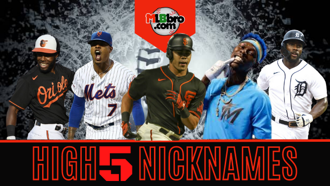 #HIGH5 MLBbro Nicknames For 2021| These Guys Earned Monikers For Crowd Captivating Play