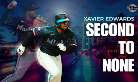 Well-Rounded Xavier Edwards Is Slugging His Way Into MLB’s Class Of Elite Second Basemen