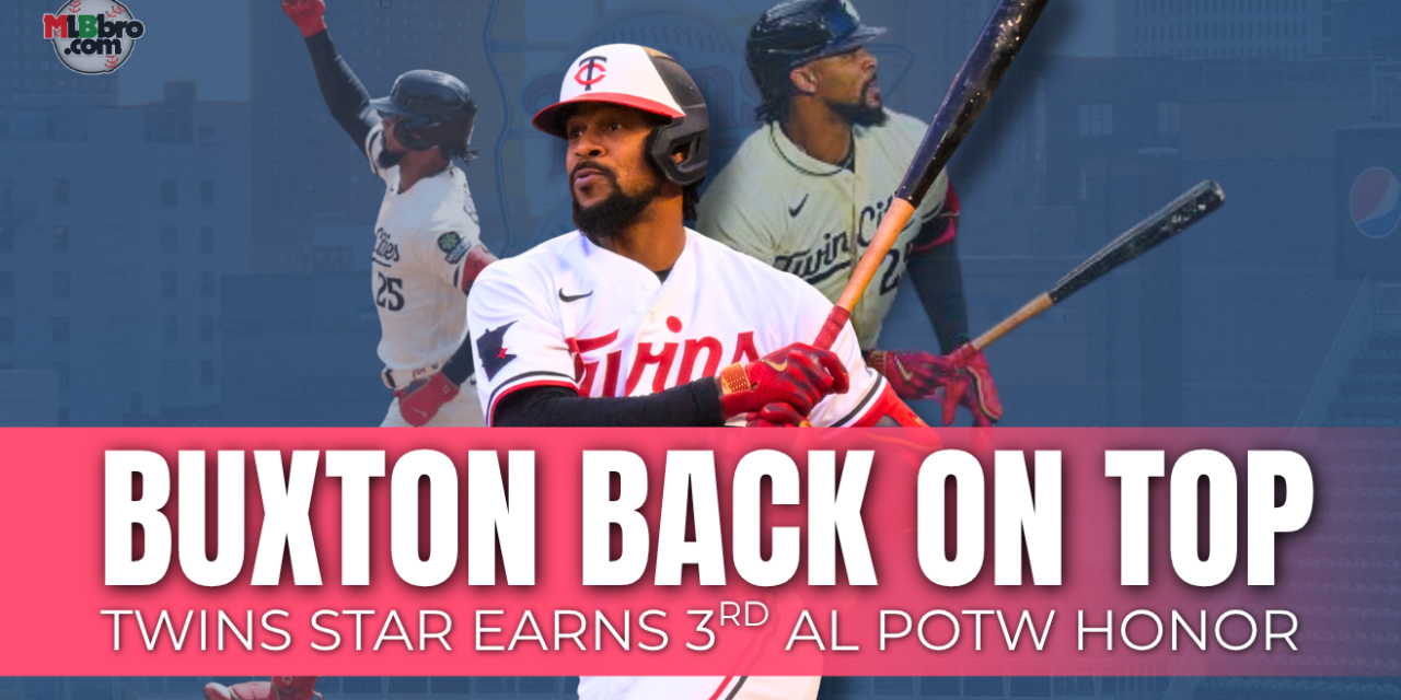 Byron Buxton Is AL Player Of The Week: He’s Back To Bashing Baseballs In Minnesota